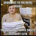I feel bad for those maids