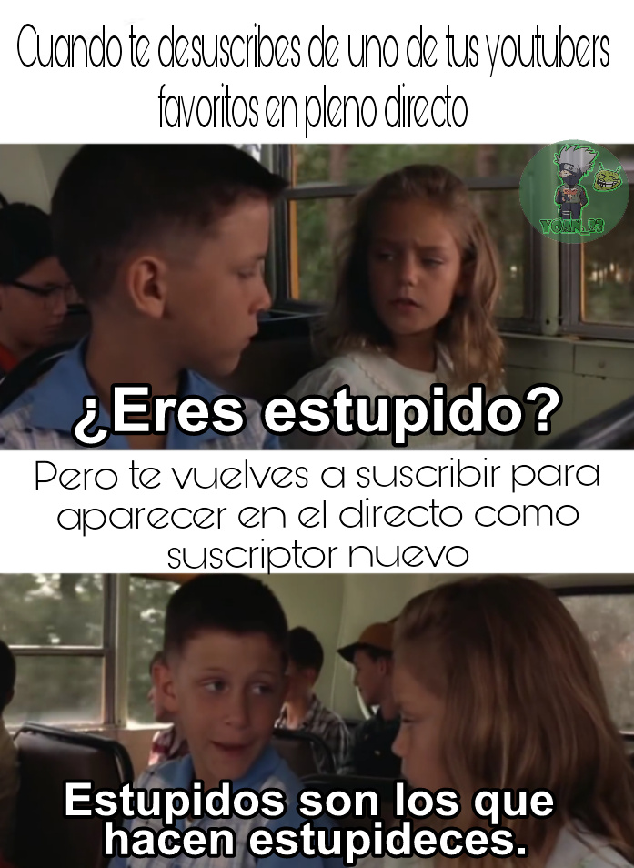 Original (sigueme y te sigo) - meme