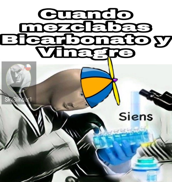 Bicarbonato Y Vinagre - meme