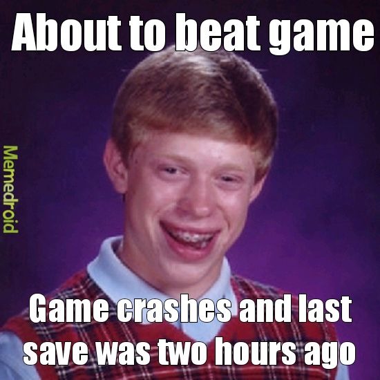 I hope this is then my last bad luck Brian meme