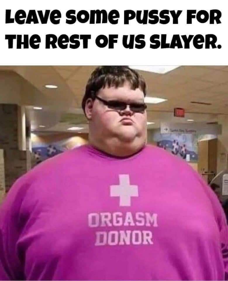 Pussy Slayer - meme