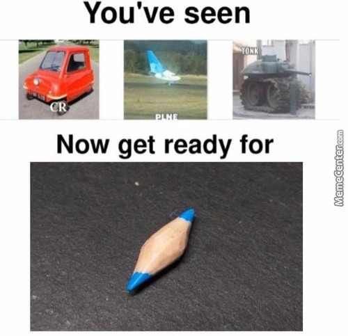Get ready for the pencil - meme