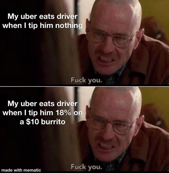 Uber eats driver tips - meme