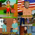 King of the hill is the best.