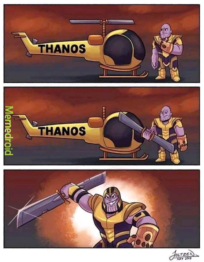 Thanos. - meme