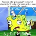 I hate teachers that do this