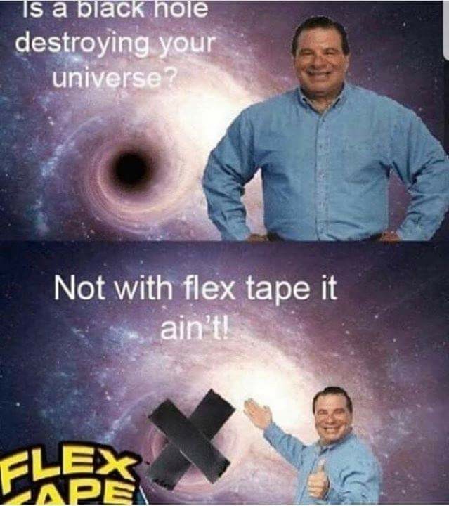Flex Tape - meme