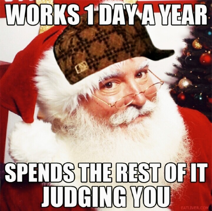 #respectolimaryourgod Santa is satan - meme