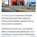 Exploding toilet leaves man covered in poo at Dunkin Donuts restaurant