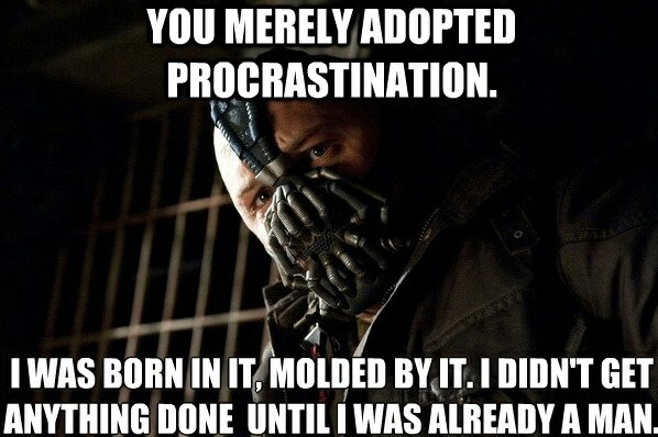 I just turned in an essay worth 25% of my grade with 5 minutes to spare... - meme