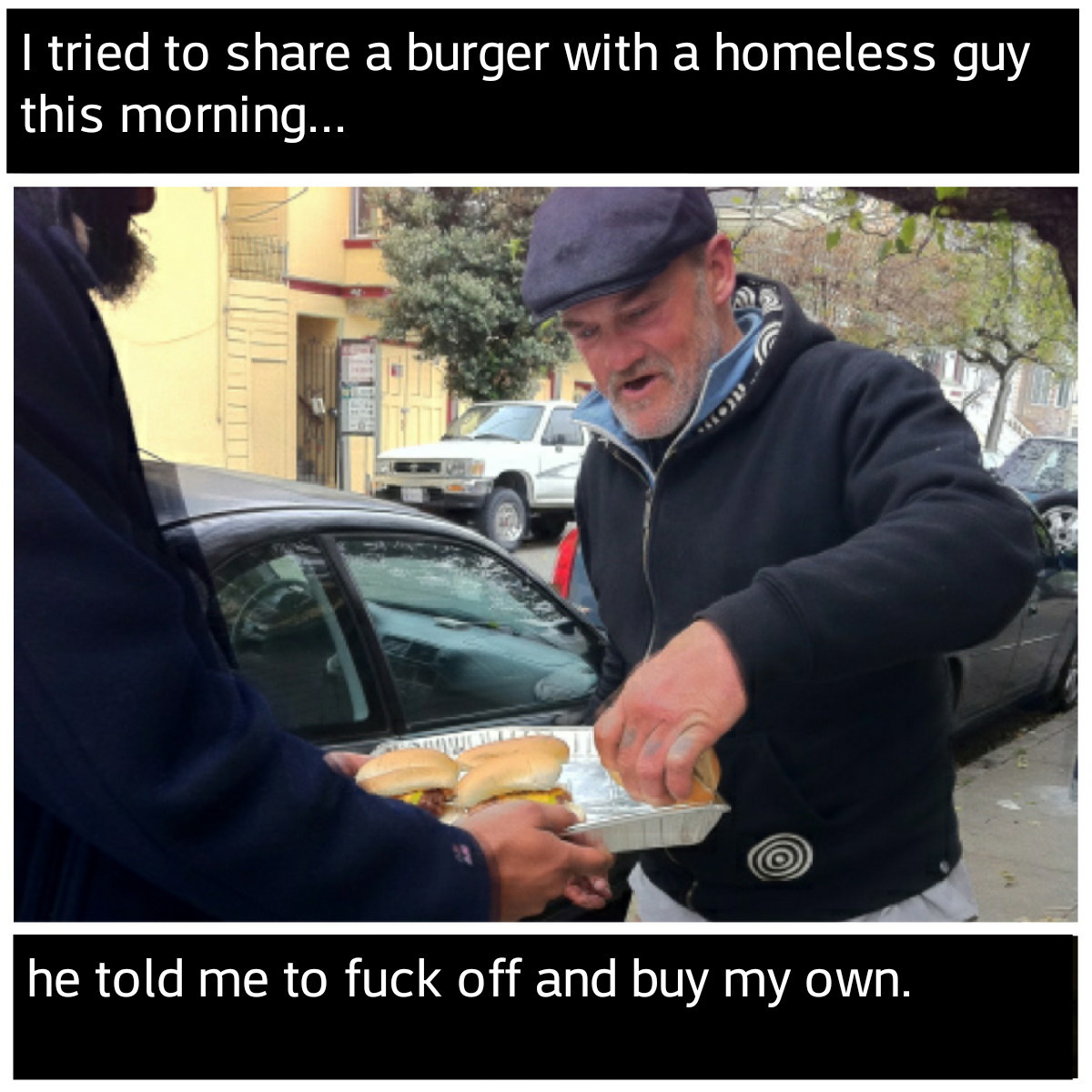 Homeless - meme