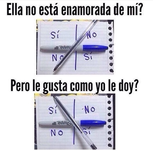 ella no esta enamorada de mi,(no no), pero le gusta como yo le doy. - meme