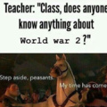 me everytime in history class