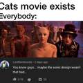 Cats movie exists