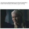 Daenerys birthday meme