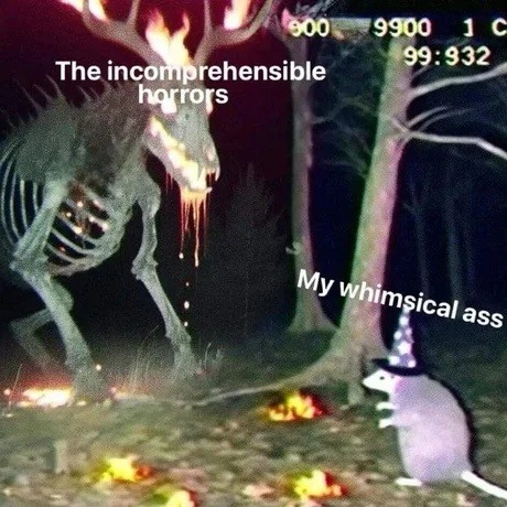 ﻿S00 9900 C 99:932 The incomprehensible horrors My whimsical ass