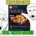 The Tendie Circle is now COMPLETE!
