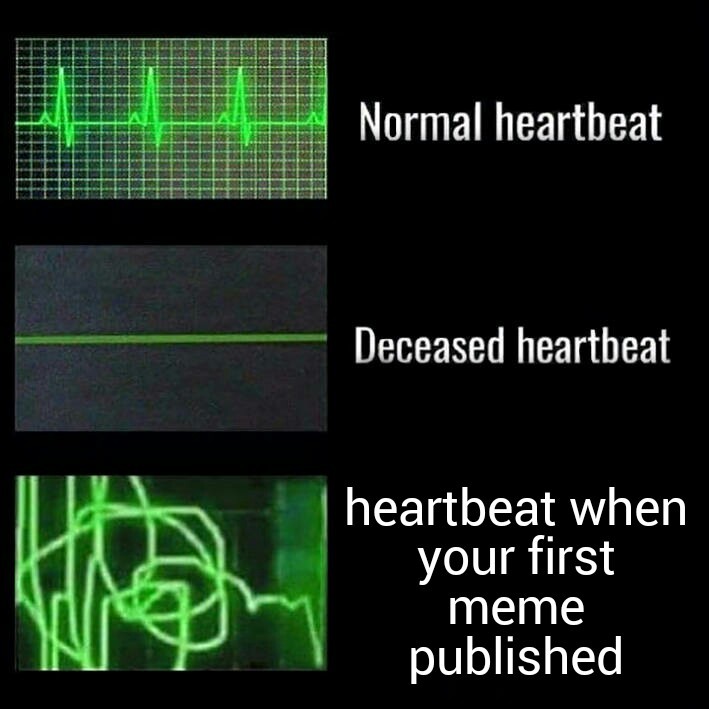 Heartbeat - meme