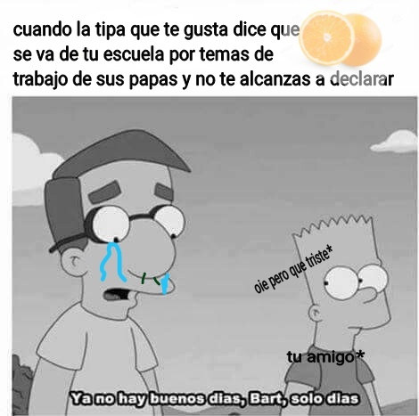 El miljaus anda triste - meme