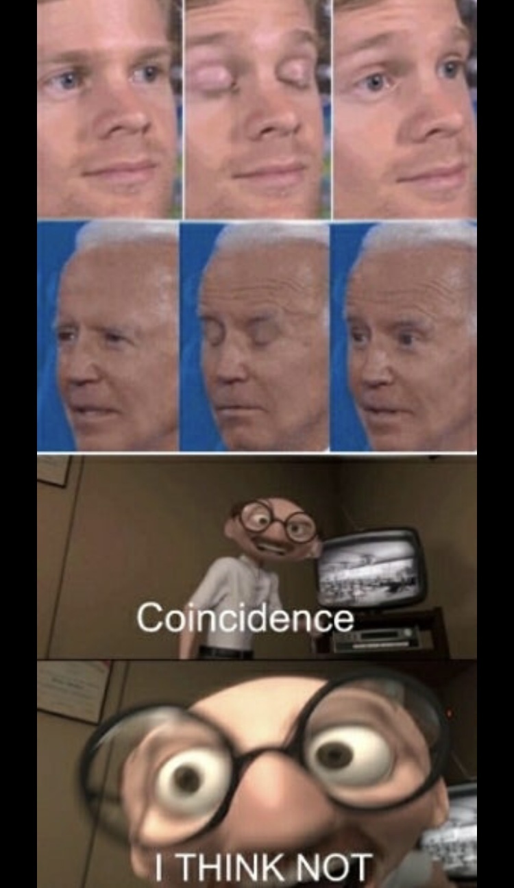 It’s a conspiracy - meme