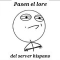 Pasen el lore del server hispano