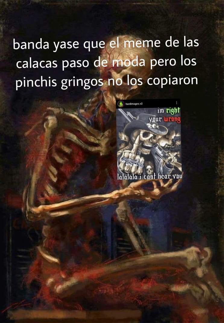 Pinchi gringos copiando memes muertos :(