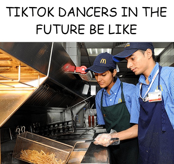 Tiktok dancers in the close future - meme