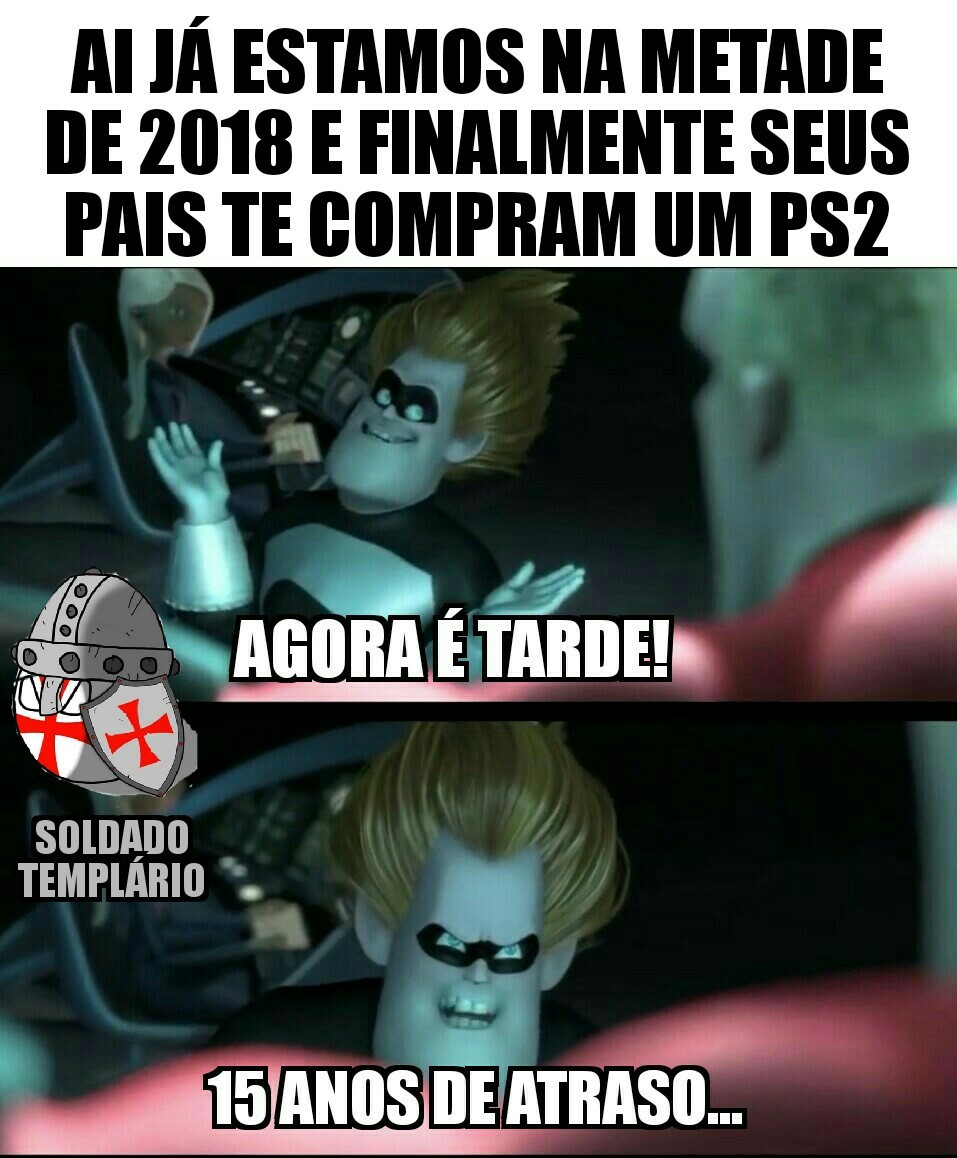 Se não me engano o ps2 foi lançado em 2003 - meme