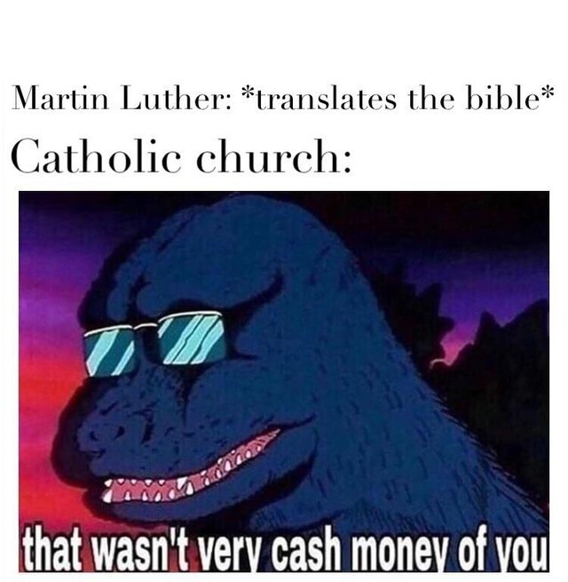 *create Protestant church* - meme