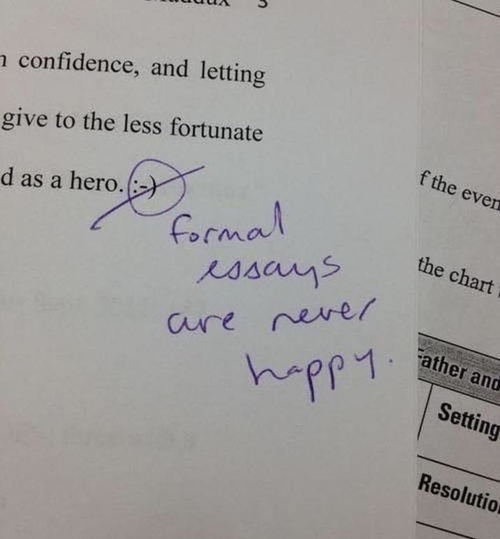 Formal essays are never happy - meme