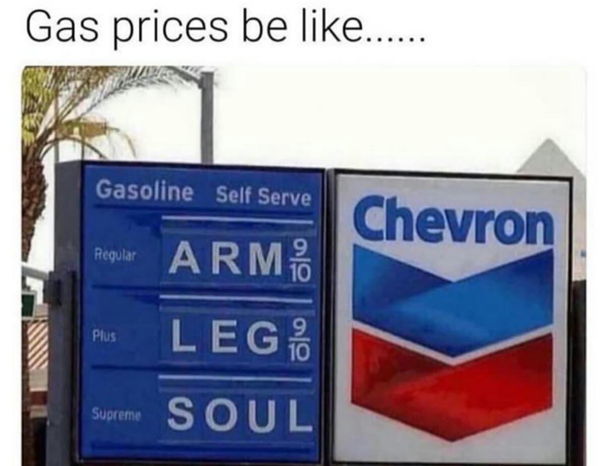 Prices on gas - meme