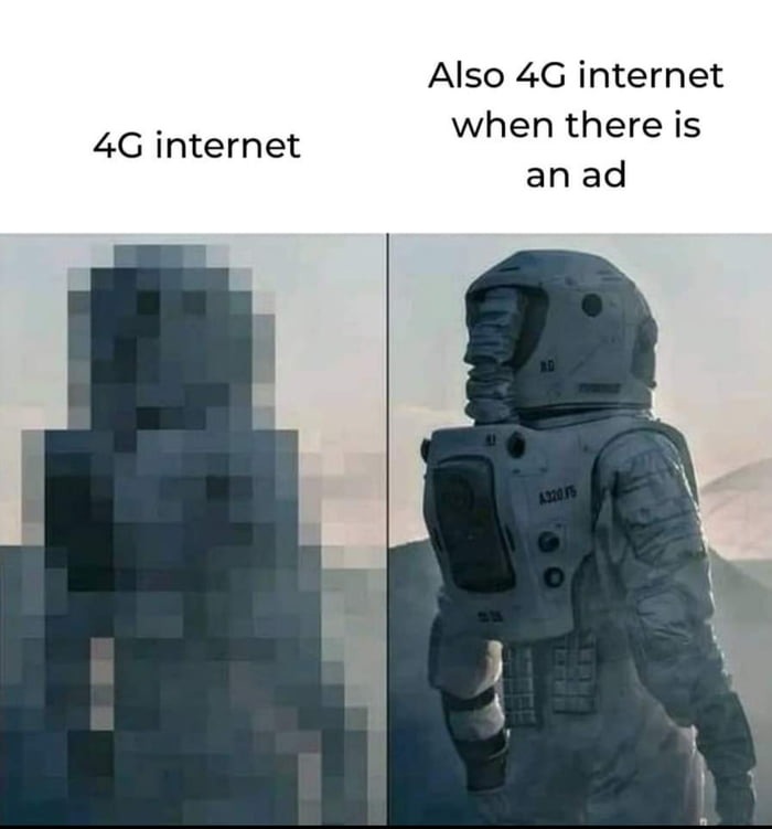 4g be like - meme