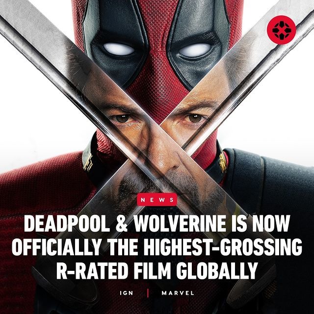 Deadpool & Wolverine is the highest grossing R rated film now - meme