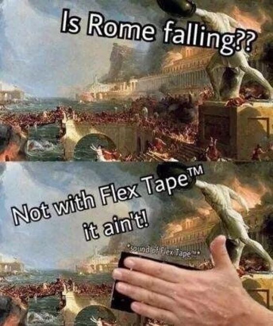 Flex Tape TM - meme