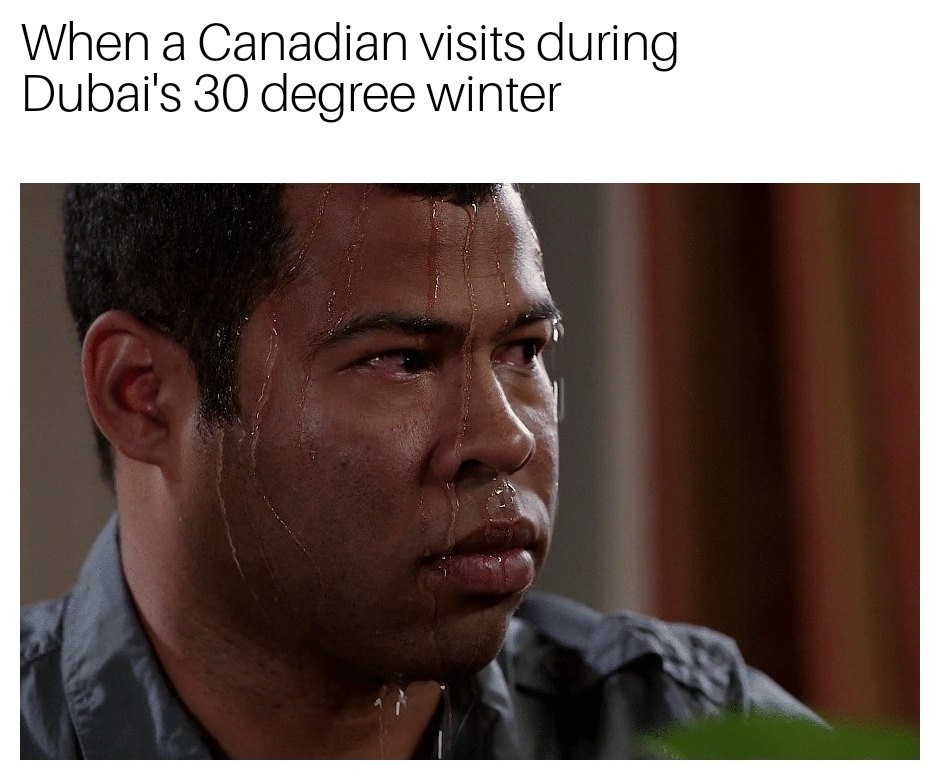 We haven't had such good weather in a while - meme