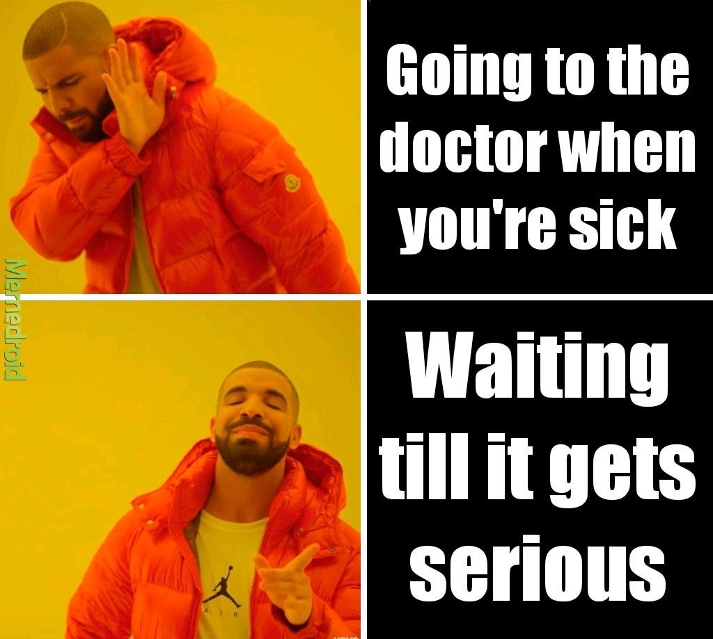 Illness - meme