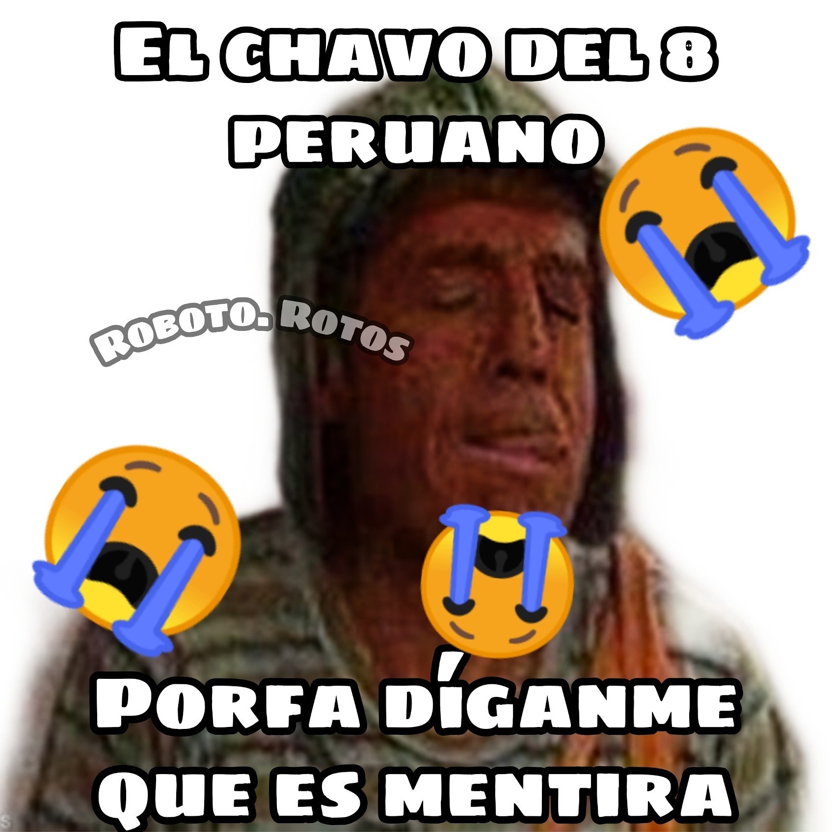 Chavo del 8 peruano  - meme