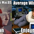 Average macOS fan vs average windows enjoyer