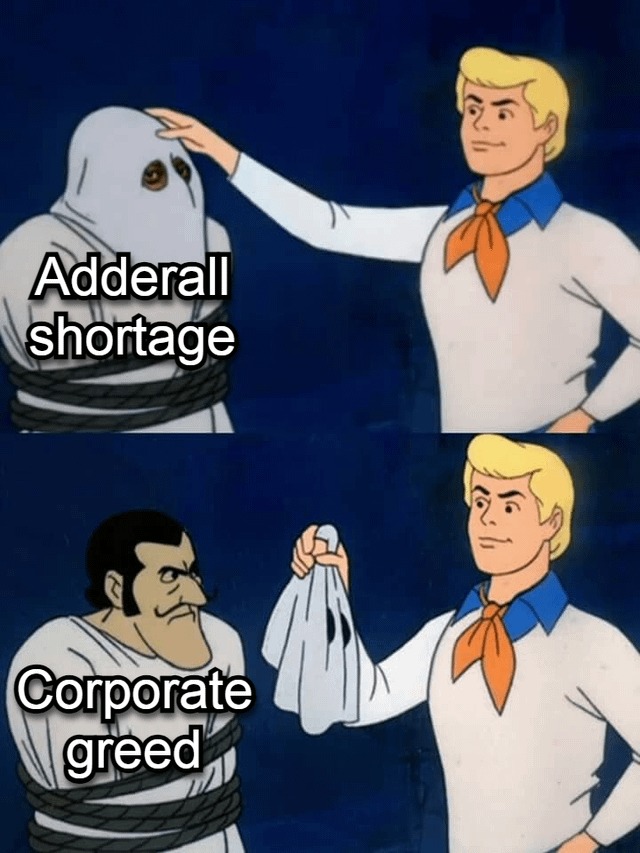 Adderall shortage - meme