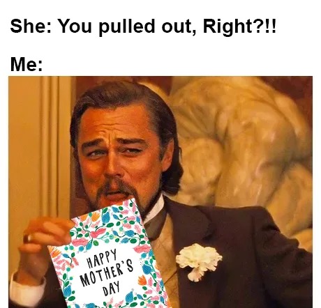 funny mother's day meme