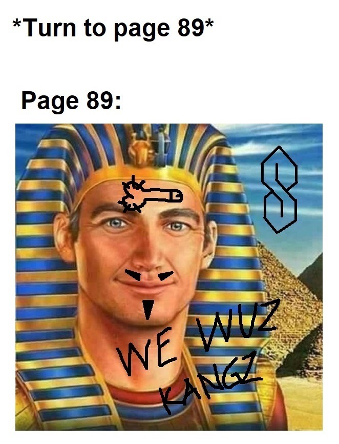 we wuz kangz - meme