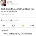 Meth or Math?