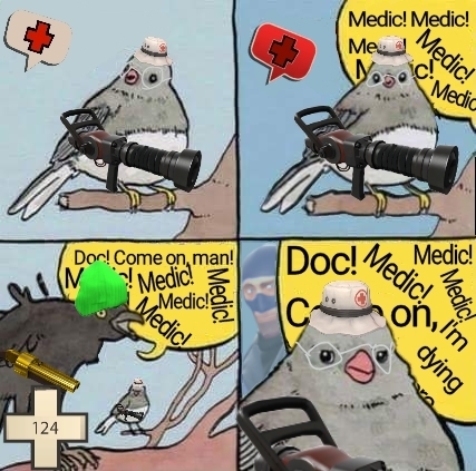 MEDIC - meme