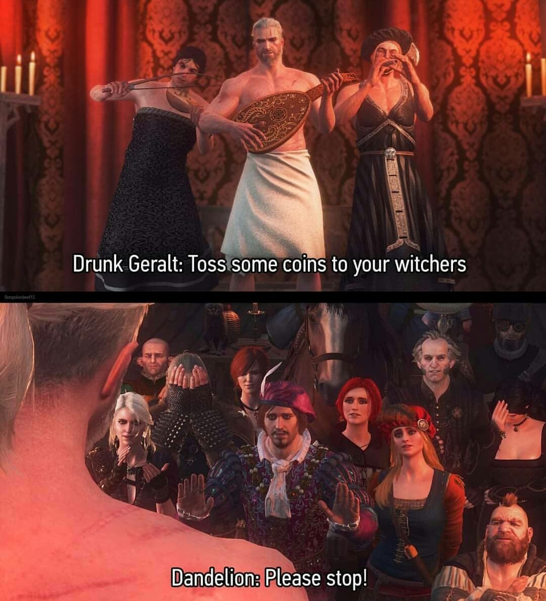 Geralt bêbaço: Dê algum trocado pros seus bruxos - meme
