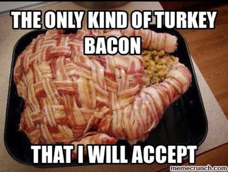 turkey bacon - meme