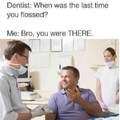 Stupid Dentist