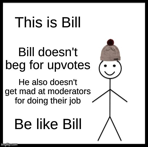 Be like Bill - meme