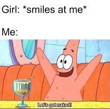 Patrick wants to put his nuts is sandy's mouth - meme