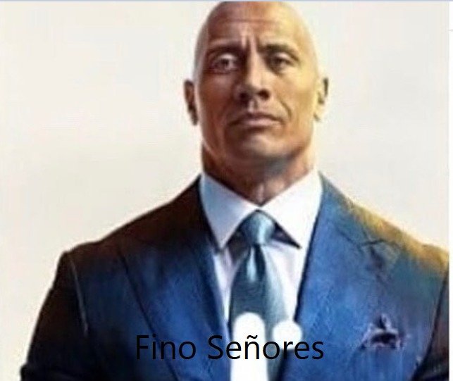 Fino señores