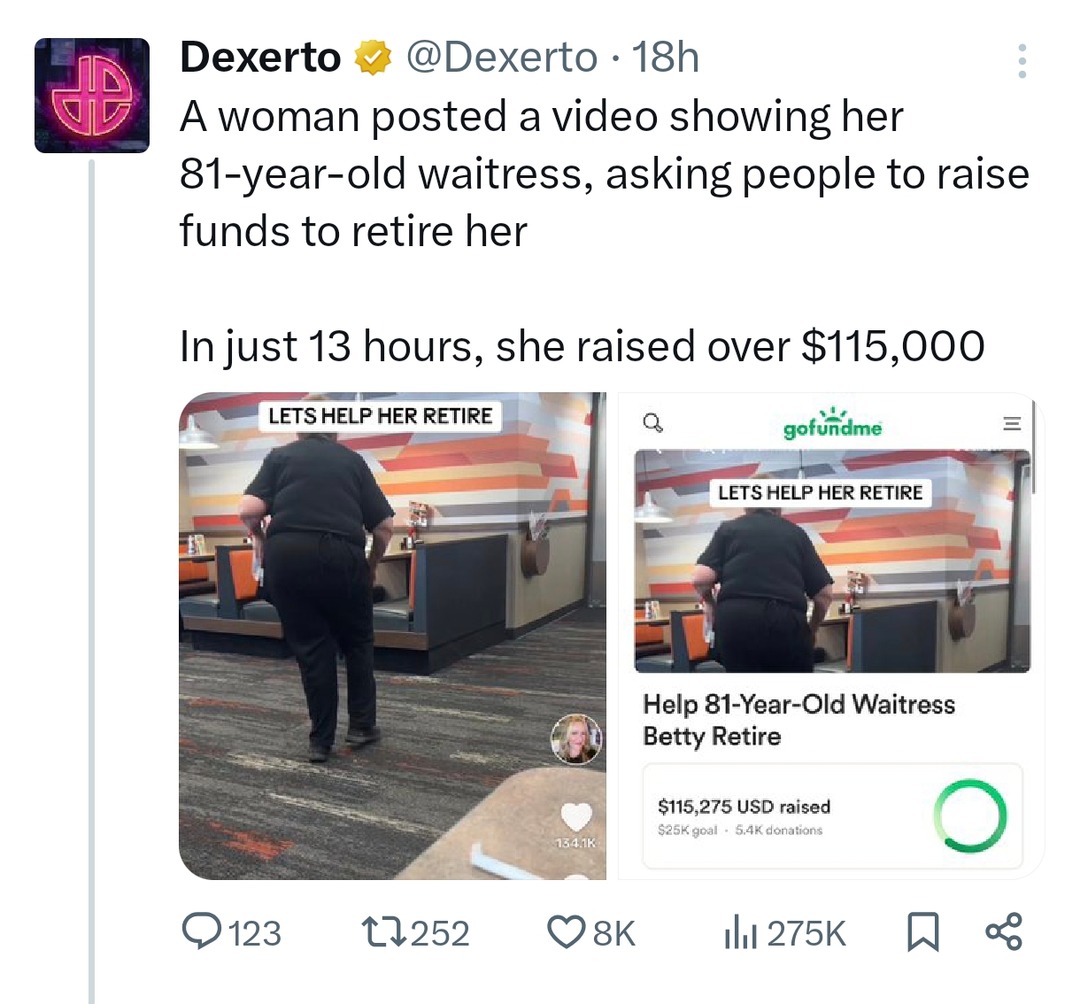 Internet raised $115k in 13 hours to help an 81-year-old retire - meme